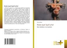 Buchcover von Perds tout! Sauf la foi!