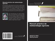 Couverture de Manual práctico de meteorología agrícola