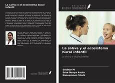 Borítókép a  La saliva y el ecosistema bucal infantil - hoz