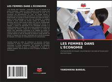 Bookcover of LES FEMMES DANS L'ÉCONOMIE