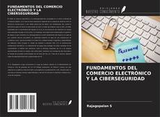 Capa do livro de FUNDAMENTOS DEL COMERCIO ELECTRÓNICO Y LA CIBERSEGURIDAD 