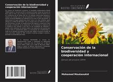 Couverture de Conservación de la biodiversidad y cooperación internacional