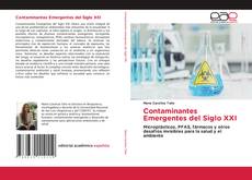 Portada del libro de Contaminantes Emergentes del Siglo XXI