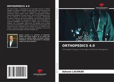 Borítókép a  ORTHOPEDICS 4.0 - hoz