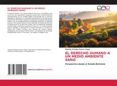 Portada del libro de EL DERECHO HUMANO A UN MEDIO AMBIENTE SANO