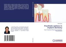 Bookcover of Prosthetic options in implant dentistry
