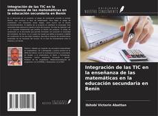 Buchcover von Integración de las TIC en la enseñanza de las matemáticas en la educación secundaria en Benín