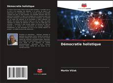 Copertina di Démocratie holistique