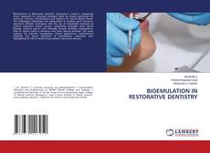 Borítókép a  BIOEMULATION IN RESTORATIVE DENTISTRY - hoz