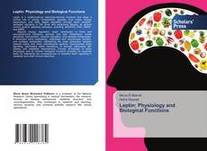 Portada del libro de Leptin: Physiology and Biological Functions