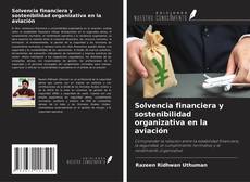 Capa do livro de Solvencia financiera y sostenibilidad organizativa en la aviación 