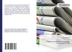 Couverture de English and American Language in Newspaper Style