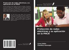 Capa do livro de Protección de redes eléctricas y su aplicación en la PHCN 