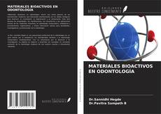 Buchcover von MATERIALES BIOACTIVOS EN ODONTOLOGÍA
