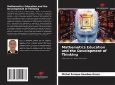 Bookcover of Mathematics Education and the Development of Thinking