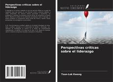 Couverture de Perspectivas críticas sobre el liderazgo