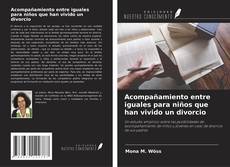 Couverture de Acompañamiento entre iguales para niños que han vivido un divorcio