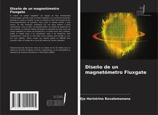Couverture de Diseño de un magnetómetro Fluxgate