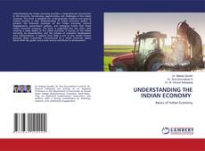 Copertina di UNDERSTANDING THE INDIAN ECONOMY