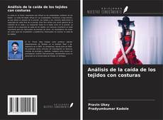 Buchcover von Análisis de la caída de los tejidos con costuras