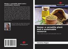 Bookcover of Hemp: a versatile plant and a sustainable resource
