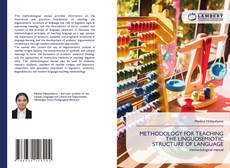 Borítókép a  METHODOLOGY FOR TEACHING THE LINGUOSEMIOTIC STRUCTURE OF LANGUAGE - hoz