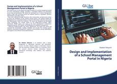 Capa do livro de Design and Implementation of a School Management Portal in Nigeria 