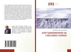 Couverture de EFFET DEBORDEMENT DE L'AES DANS L'UEMOA