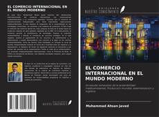 Buchcover von EL COMERCIO INTERNACIONAL EN EL MUNDO MODERNO