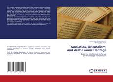 Borítókép a  Translation, Orientalism, and Arab-Islamic Heritage - hoz