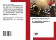 Couverture de Manuel de droit médical: