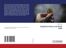 Bookcover of Cryptocurrency and Dark web