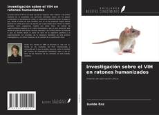 Capa do livro de Investigación sobre el VIH en ratones humanizados 