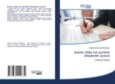 Couverture de Davlat tilida ish yuritish (Akademik yozuv)