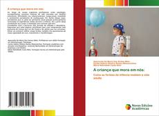 Capa do livro de A criança que mora em nós: 