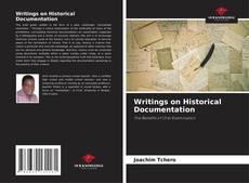 Borítókép a  Writings on Historical Documentation - hoz