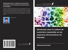 Copertina di Obstáculos para la cadena de suministro sostenible en las empresas farmacéuticas de Pakistán