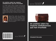 Capa do livro de Un análisis sobre las mujeres zimbabuenses que han triunfado 