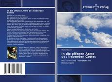 Buchcover von In die offenen Arme des liebenden Gottes