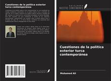 Buchcover von Cuestiones de la política exterior turca contemporánea