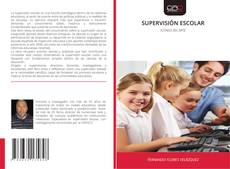 Portada del libro de SUPERVISIÓN ESCOLAR