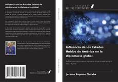 Buchcover von Influencia de los Estados Unidos de América en la diplomacia global