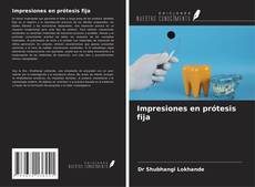 Copertina di Impresiones en prótesis fija