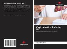Bookcover of Viral hepatitis B during MIC