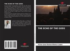 Borítókép a  THE ECHO OF THE GODS - hoz