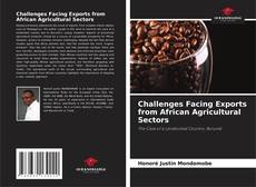 Обложка Challenges Facing Exports from African Agricultural Sectors