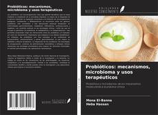 Capa do livro de Probióticos: mecanismos, microbioma y usos terapéuticos 