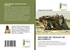 Borítókép a  HISTOIRE DU TRAVAIL DE MA FAMILLE - hoz