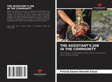 Capa do livro de THE ASSISTANT'S JOB IN THE COMMUNITY 