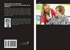 Buchcover von Aplicación de métodos logopédicos en la corrección de la dislexia